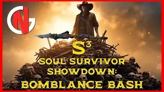 S³ - SOUL SURVIVOR SHOWDOWN: BOMBLANCE BASH [HUNT: SHOWDOWN]