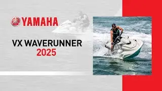WaveRunner VX 2025 – Profitons au max de l’été