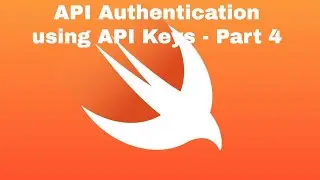API Authentication using API Keys - Part 4