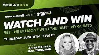 NYRA Bets LIVE Belmont Stakes Preview Show: Hosted by Anita Marks & Dan Tordjman!