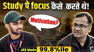 Study pe Focus Kaise Karte The! 🤯 || Success Story of Dhruv Patel 🎉