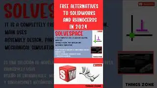 Free alternatives to SolidWorks and Rhinoceros. Alternativas gratuitas a SolidWorks-Rhinoceros/2024