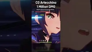 ARLECCHINO 1 Million Normal Attack DMG !! #genshinimpact #arlecchino #genshin #shorts