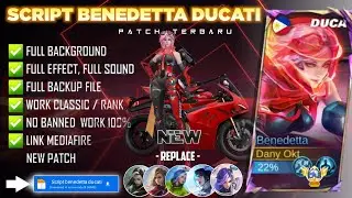 NEW - Script Skin Benedetta Ducati No Password | Full Effect Voice | Patch Terbaru