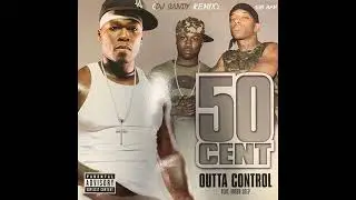 50 Cent - Outta Control Remix (feat. Mobb Deep &amp; Red Cafe) Extended Version Megamix Edit