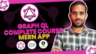 Build Fullstack App with MERN | GraphQL |Express-GraphQL |Mongodb | Backend Part