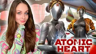 ATOMIC HEART ПРОХОЖДЕНИЕ #1 РЕЛИЗ ИГРЫ