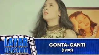 GONTA GANTI 1990 FULL MOVIE HD AYU AZHARI LYDIA KANDOU