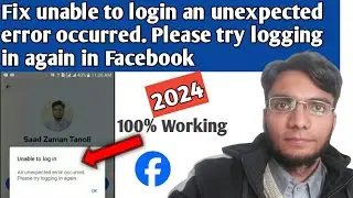 Fix unable to login an unexpected error occurred. Please try logging in again in Facebook