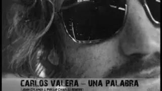 Carlos Valera - Una Palabra (John Creamer & Phillip Charles Rewerk)