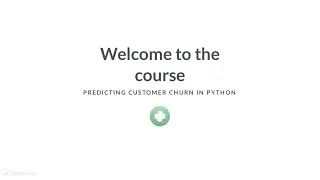 Python Tutorial: Predicting Customer Churn in Python