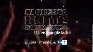 IN QUESTA NOTTE FANTASTICA - prossimamente su RAI1
