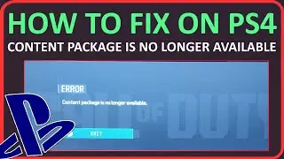 How To Fix Black Ops 6 Content Package Is No Longer Available on PS4