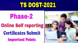 ts dost 2nd phase online self reporting 2021||ts dost 2021||ts dost phase 2 seat allotment