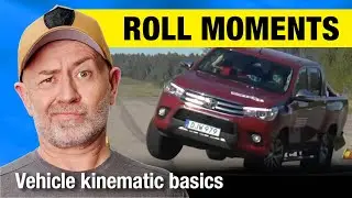 What is a roll moment? (Vehicle dynamics basics.) | Auto Expert John Cadogan