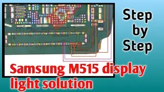 Samsung m515f display light solution | Samsung m515f display light jumper