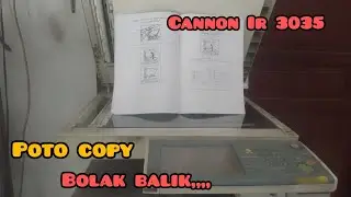 cara Poto copy buku bolak balik di mesin Cannon Ir 3035
