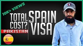 Spain Student Visa Cost from Pakistan (Urdu/Hindi)