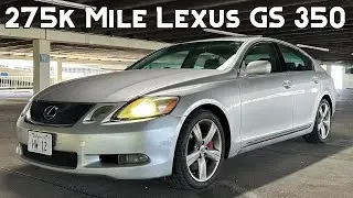 275,000 Mile 2007 Lexus GS 350 Review -- WHAT STILL WORKS??