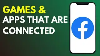 How to Check all the Games and Apps Connected to Facebook Account