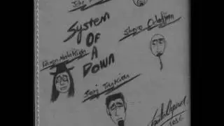 System Of A Down - Sugar (Demo)