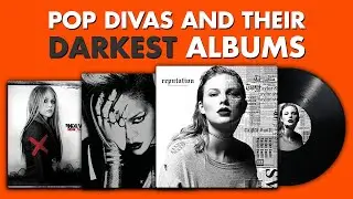Pop Divas And Their DARKEST Albums! 👻🎃