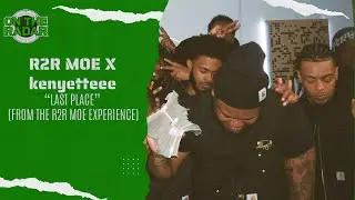 R2R MOE X Kenyetteee -  
