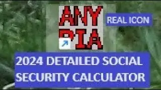 Installing and Using the Detailed Social Security Calculator AnyPIA