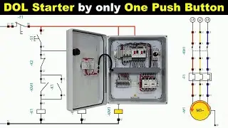 How to make a DOL Starter by using only single Push Button @ElectricalTechnician