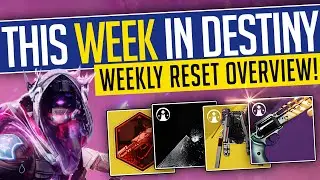 Destiny 2 | THIS WEEK IN DESTINY - NEW Exotic, LEAVING Rewards, Triple XP & More! - 28th May