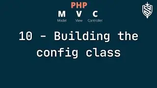 10 - Building Config Class