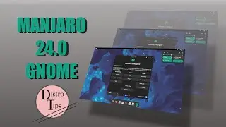 MANJARO LINUX.MANJARO 24.0 GNOME.MANJARO 2024.MANJARO REVIEW.