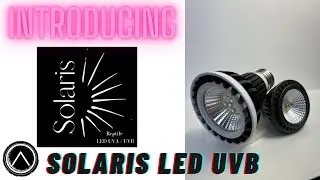 Introducing Solaris LED UVB