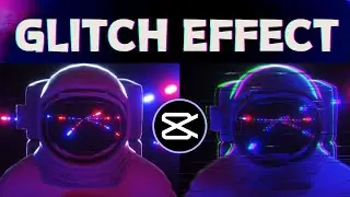 How To Create Glitch Effect In Capcut (Easy Method)