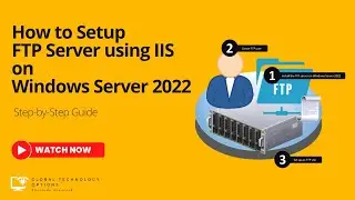 How to Setup FTP Server on Windows server 2022 