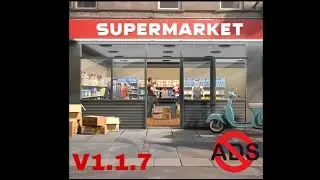 Manage Supermarket Simulator V1.1.7 Apk 2024 + No ads Free download Link Drive