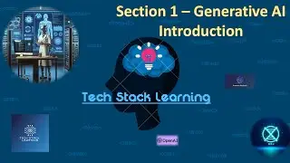 Generative AI - Section 1 Introduction | Gen AI Beginners | Simple Tutorials | Easy Learning