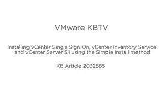Installing VMware vCenter Server 5.1 using the Simple Install method KB 2032885