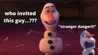 Olaf being that one offbeat random white guy at the family gathering