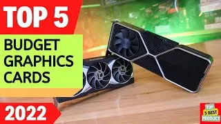 ✅ Top 5 BEST Budget Graphics Cards 2022 [ Buyer's Guide ]