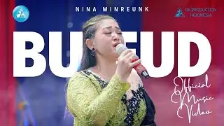 NINA MINCREUNK - BULEUD ( OFFIAL MUSIC VIDEO )