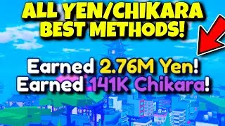ALL Of The BEST YEN And CHIKARA Methods [NOOB/PRO]! Anime Fighting Simulator X Roblox