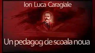 Un pedagog de scoala noua (2003) - Ion Luca Caragiale 