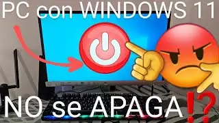 💻❌🔌 WINDOWS 11 NO se APAGA se REINICIA SOLUCIÓN 2024
