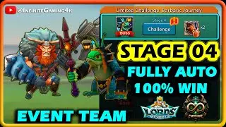 Lords Mobile Barbarian Limited Challenge Stage 4 Fully Auto | Barbaric Journey Stage 4 Fully Auto