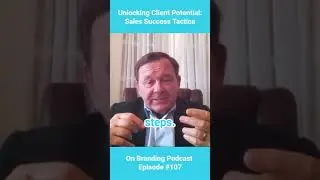 Unlocking Client Potential: Sales Success Tactics