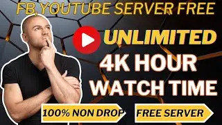 complete YouTube,Facebook 4k hour watch time free server. unlimited views and watch time server