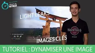 Tutoriel : RENDRE UNE IMAGE PLUS DYNAMIQUE / ANIMER UNE IMAGE | (T&A Ép. 2)