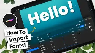 How To Import FONTS and add TEXT in Procreate | Procreate 101