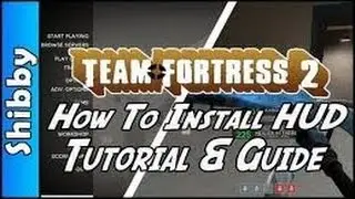 Team Fortress 2 How to Install HUDs